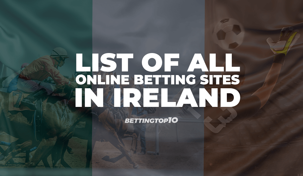 List of All Online Betting Sites in Ireland